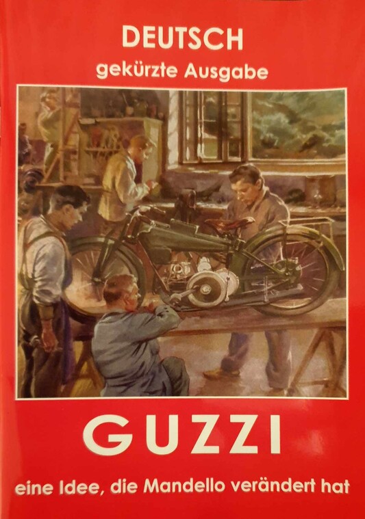 buchtipp GUZZI – Eine Idee, die Mandello verändert hat